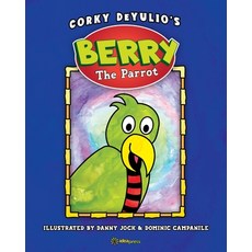 (英文圖書)Berry the Parrot 平裝版, Idea Graphics LLC, 英文