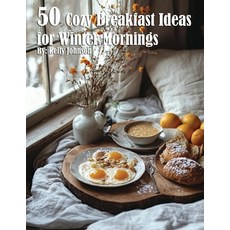 (英文圖書) 50 Cozy Breakfast Ideas for Winter Mornings 平裝版, Marick Booster, 英文