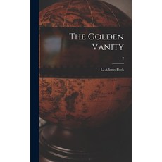 (英文圖書) The Golden Vanity; 2 精裝版, Legare Street Press, 英文