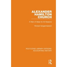 (英文圖書) Alexander Hamilton Church: A Man of Ideas for All Seasons 平裝版, Routledge, 英文