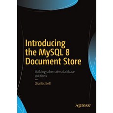 (英文圖書) Introducing the MySQL 8 Document Store 平裝版, Apress, 英文