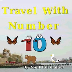Travel with Number 10: New York Boston Pennsylvania and Washington D.C. 平裝版, Independently Published, 英文