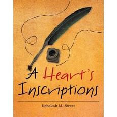 A Heart's Inscriptions 平裝版, WestBow Press, 英語