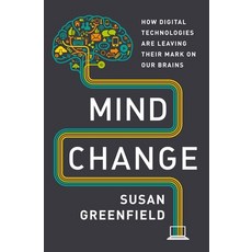 (英文圖書) Mind Change: How Digital Technologies Are Leaving Their Mark on Our Brains 精裝版, Random House, 英文