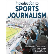 (英文圖書) Introduction to Sports Journalism 平裝版, Human Kinetics Publishers, 英文
