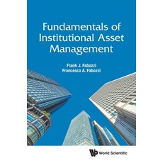 Fundamentals of Institutional Asset Management 平裝版, World Scientific Publishing..., 英文
