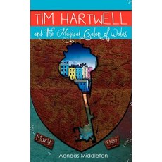 (英文圖書)Tim Hartwell and The Magical Galon of Wales 平裝版, Aeneas Middleton, 英文