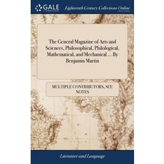 (英文圖書) The General Magazine of Arts and Sciences Philosophical Philological Mathematical and Mec... 精裝版, Gale Ecco, Print Editions, 英文