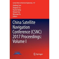 (英文圖書) China Satellite Navigation Conference (Csnc) 2017 Proceedings: Volume I 平裝版, Springer, 英文