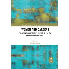 (英文圖書) Women and Careers: Transnational Studies in Public Policy and Employment Equity 平裝版, Routledge, 英文