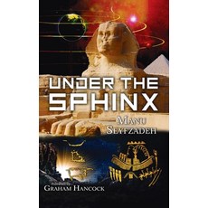 (英文圖書) Under the Sphinx: the Search for the Hieroglyphic Key to the Real Hall of Records. 精裝版, Hugo House Publishers, 英文