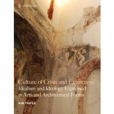 (英文圖書) Culture of Crisis and Extinction: Idealism and Ideology Expressed in Arts and A... 精裝版, Common Ground Research Netw..., 英文