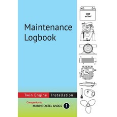 (英文圖書) Maintenance Logbook - Twin Engine Installation: value-added logbook for marine diesel engine ... 平裝版, Voyage Press, 英文