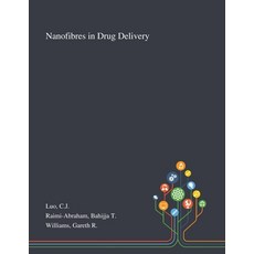 Nanofibres in Drug Delivery 平裝版, Saint Philip Street Press, 英文