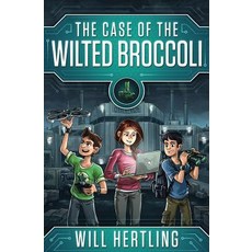 (英文圖書)The Case of the Wilted Broccoli 平裝版, Liquididea Press, 英文