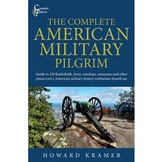 The Complete American Military Pilgrim 平裝版, Complete Pilgrim LLC, 英文