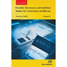 (英文圖書) Portable Microwave and Mmwave Radars for Contactless Healthcare 平裝版, River Publishers, 英文