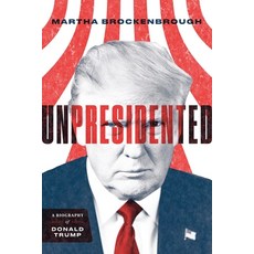 Unpresidented: A Biography of Donald Trump (Revised & Updated) 平裝版, Square Fish, 英文