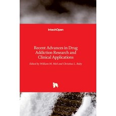 (英文圖書) Recent Advances in Drug Addiction Research and Clinical Applications 精裝版, Intechopen, 英文