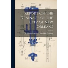 (英文圖書) Report On the Drainage of the City of New Orleans 平裝版, Legare Street Press, 英文