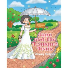 (英文圖書)Jane and the Trumpet Train 平裝版, Christian Faith Publishing, 英文