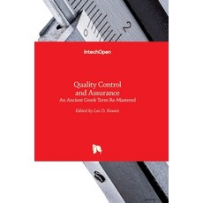 (英文圖書) Quality Control and Assurance: An Ancient Greek Term Re-Mastered 精裝版, Intechopen, 英文