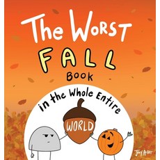(英文圖書)The Worst Fall Book in the Whole Entire World 精裝版, Joey and Melanie Acker, 英文