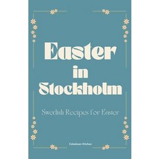 (英文圖書) Easter in Stockholm: Swedish Recipes for Easter 平裝版, Coledown Kitchen, 英文