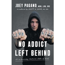 (英文圖書) No Addict Left Behind: It's a Recovery Medicine State of Mind 平裝版, Point Breeze Publishing Com..., 英文