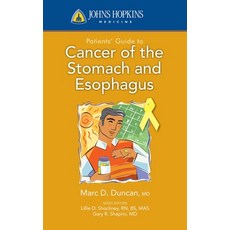(英文圖書) Johns Hopkins Patients' Guide to Cancer of the Stomach and Esophagus 平裝版, Jones & Bartlett Publishers, 英文