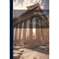(英文圖書) Hermes; Volume 12 平裝版, Legare Street Press, 英文