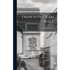 (英文圖書) French Pattern Drills 精裝版, Hassell Street Press, 英文