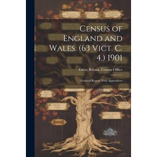 (英文圖書) Census of England and Wales. (63 Vict. C. 4.) 1901: General Report With Appendices 平裝版, Legare Street Press, 英文