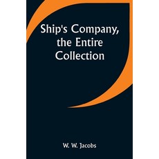 (英文圖書) Ship's Company the Entire Collection 平裝版, Alpha Edition, 英文