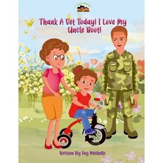 (英文圖書) Thank A Vet! I Love My Uncle Boot! 平裝版, Jacqueline Nero-Douglas, 英文