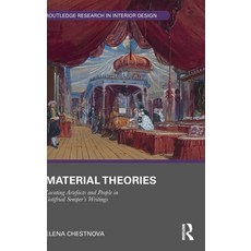 (英文圖書) Material Theories: Locating Artefacts and People in Gottfried Semper's Writings 精裝版, Routledge, 英文