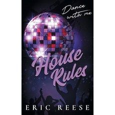 (英文圖書) House Rules: Dance with Me 平裝版, Eric Reese, 英文
