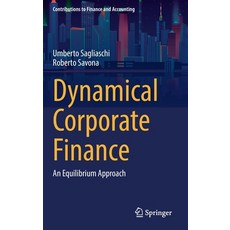 (英文圖書) Dynamical Corporate Finance: An Equilibrium Approach 精裝版, Springer, 英文