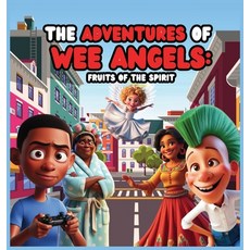 (英文圖書)The Adventures Of Wee Angels: A Fun Christian Picture Book Teaching Kids the Fru... 精裝版, Tracy Conway, 英文