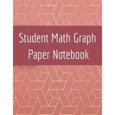 (英文圖書) Student Math Graph Paper Notebook: Squared Notepad for Drawing Mathematics 3d Game Sketches ... 平裝版, Infinit Activity, 英文