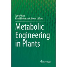 (英文圖書) Metabolic Engineering in Plants 平裝版, Springer, 英文