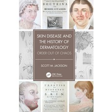 (英文圖書) Skin Disease and the History of Dermatology: Order out of Chaos 精裝版, CRC Press, 英文
