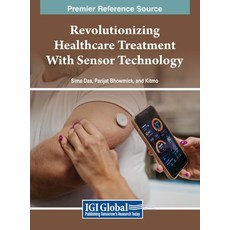 (英文圖書) Revolutionizing Healthcare Treatment With Sensor Technology 精裝版, IGI Global, 英文