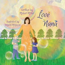 (英文圖書)Love Nana 平裝版, Xlibris Us, 英文