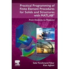 (英文圖書) Practical Programming of Finite Element Procedures for Solids and Structures with Matlab(r): ... 平裝版, Elsevier, 英文