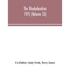 The Rhododendron 1975 (Volume 53) 平裝版, Alpha Edition, 英文