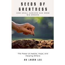 (英文圖書) of Greatness: How Small Choices Can Grow Big Dreams 平裝版, Lauxon Publishing, 英文