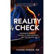 (英文圖書) Reality Check: Recognize Burnout Prevent it and Discover How to Live Well 精裝版, Dr. Tianne Foster, 英文