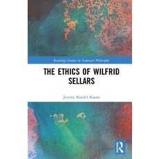 The Ethics of Wilfrid Sellars 精裝版, Routledge, 英文