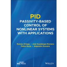 (英文圖書) Pid Passivity-Based Control of Nonlinear Systems with Applications 精裝版, Wiley-IEEE Press, 英文